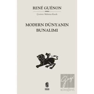 Modern Dünyanın Bunalımı