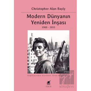 Modern Dünyanın Yeniden İnşası