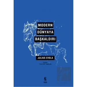 Modern Dünyaya Başkaldırı