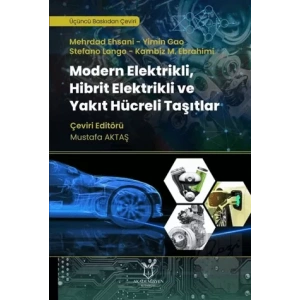 Modern Elektrikli, Hibrit Elektrikli ve Yakıt Hücreli Taşıtlar