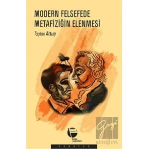 Modern Felsefede Metafiziğin Elenmesi