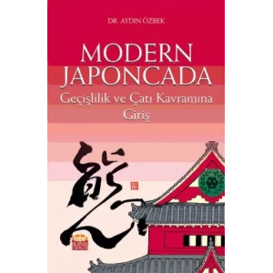 Modern Japoncada Geçişlilik ve Çatı Kavramına Giriş
