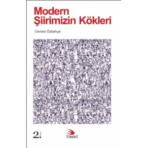 Modern Şiirimizin Kökleri (Eleştiri)