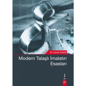 Modern Talaşlı İmalatın Esasları