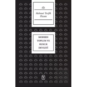 Modern Toplum ve Hukuk Devleti