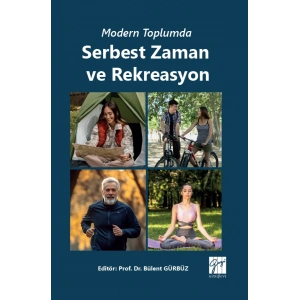 Modern Toplumda Serbest Zaman ve Rekreasyon