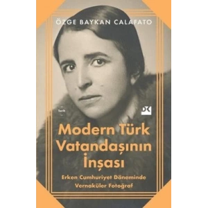 Modern Türk Vatandaşının İnşası