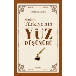 Modern Türkiye’nin Yüz Düşünürü – 3. CİLT