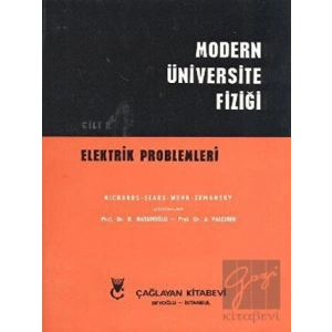 Modern Üniversite Fiziği Cilt: 2 Elektrik Problemleri