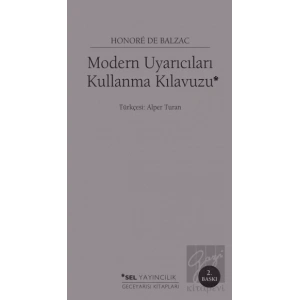 Modern Uyarıcıları Kullanma Kılavuzu