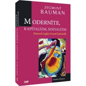 Modernite, Kapitalizm, Sosyalizm