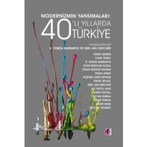 Modernizmin Yansımaları 40 yıllarda türkiye
