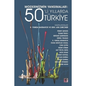 Modernizmin Yansımaları: 50’li Yıllarda Türkiye