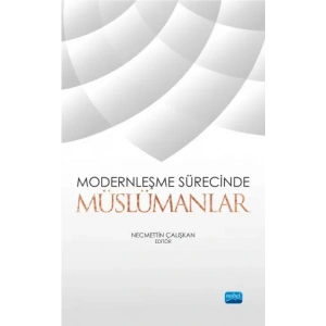 Modernleşme Sürecinde Müslümanlar