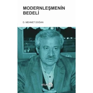 Modernleşmenin Bedeli (Söyleşi)