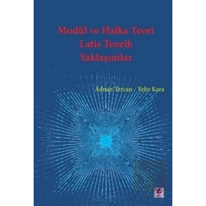 Modül ve Halka Teori Latis Teorik Yaklaşımlar