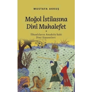 Moğol İstilasına Dini Muhalefet