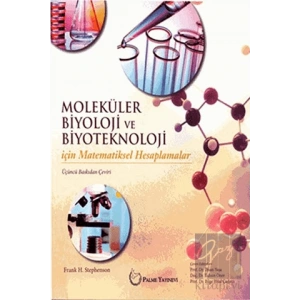 Moleküler Biyoloji ve Biyoteknoloji İçin Matematiksel Hesaplamalar