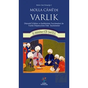Molla Cami’de Varlık