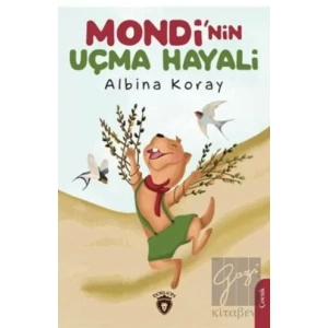 Mondinin Uçma Hayali