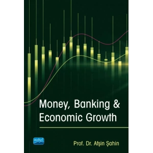 Money, Banking & Economic Growth