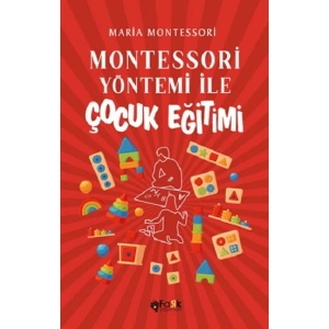 Montessori Yöntemi İle Çocuk Eğitimi