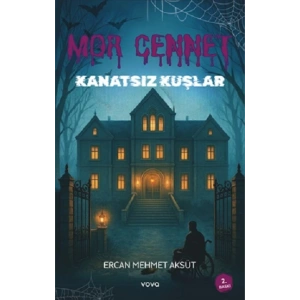 Mor Cennet Kanatsız Kuşlar