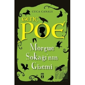 Morgue Sokağının Gizemi - Genç Poe
