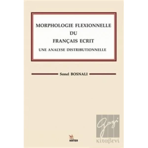 Morphologle Flexıonnelle Du Francaıs Ecrıt Une Analyse Dıstrıbuonelle