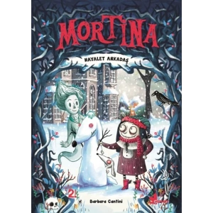 Mortina - Hayalet Arkadaş (Ciltli)