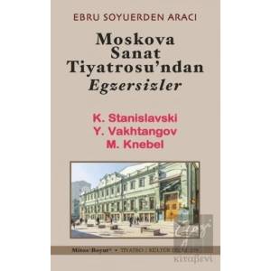 Moskova Sanat Tiyatrosu’ndan Egzersizler