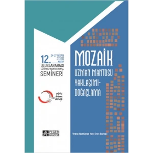 Mozaik 12. Uluslararası Yaratıcı Drama Semineri (24-27 Nisan 2008 Hatay)