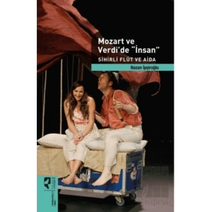 Mozart ve Verdide İnsan