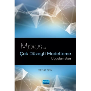 Mplus ile Çok Düzeyli Modelleme Uygulamaları