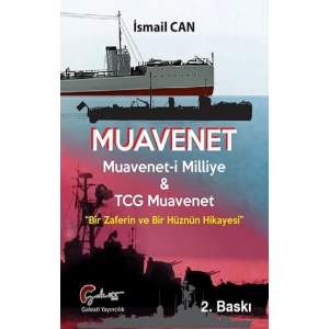 Muavenet - Muavenet’i Milliye ve TCG Muavenet