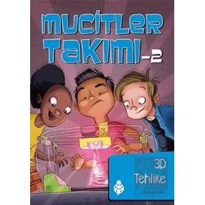 Mucitler Takımı 2: 3D Tehlike