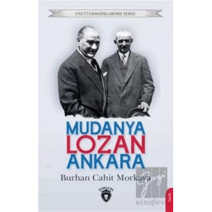 Mudanya - Lozan - Ankara