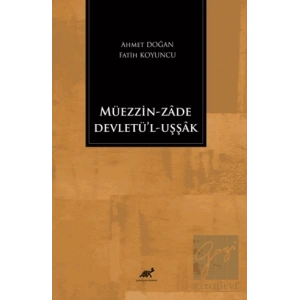 Müezzin-Zade Devletü l-Cevletül Uşşak