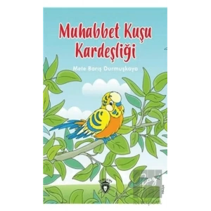 Muhabbet Kuşu Kardeşliği