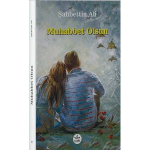 Muhabbet Olsun