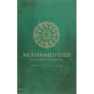 Muhammed Esed ve Düşünce Dünyası