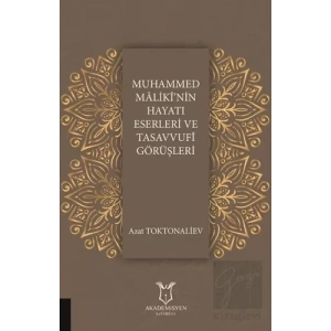 Muhammed Malikinin Hayatı Eserleri ve Tasavvufi Görüşleri