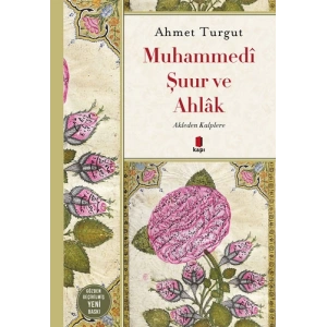 Muhammedi Şuur ve Ahlâk