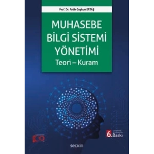 Muhasebe Bilgi Sistemi Yönetimi Teori – Kuram