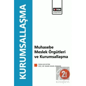Muhasebe Meslek Örgütleri ve Kurumsallaşma