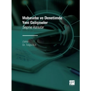 Muhasebe ve Denetimde Yeni Gelişmeler - Seçme Konular