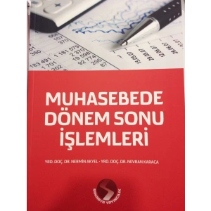 Muhasebede Dönem Sonu İşlemleri