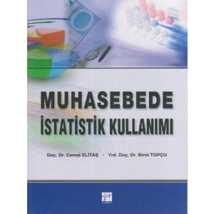Muhasebede İstatistik Kullanımı - Doç. Dr. Cemal Elitaş - Yrd. Doç. Dr. Birol Topçu