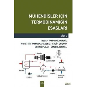 Mühendisler İçin Termodinamiğin Esasları Cilt 2 2. BASKI