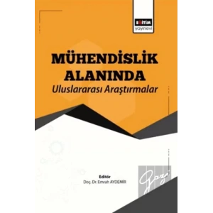 Mühendislik Alanında Uluslararası Araştırmalar